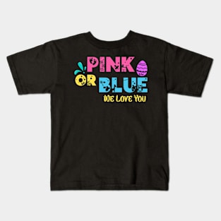 Pink Or Blue We Love You Boy Or Girl Family Kids T-Shirt